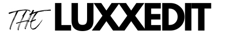 The Luxx Edit